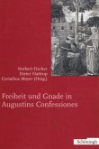 Freiheit und Gnade in Augustinus Confessiones