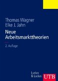 Neue Arbeitsmarkttheorien