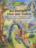 Bei Zwergen, Elfen und Trollen