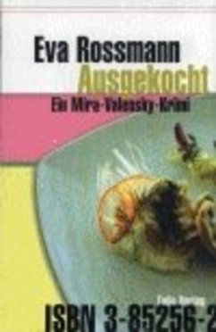 Ausgekocht / Mira Valensky Bd.5 - Rossmann, Eva
