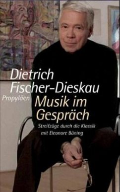 Musik im Gespräch - Fischer-Dieskau, Dietrich