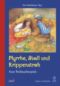 Cover Myrrhe, Stall und Krippenstroh