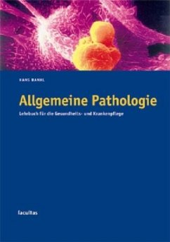 Allgemeine Pathologie - Bankl, Hans