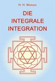 Die Integrale Integration