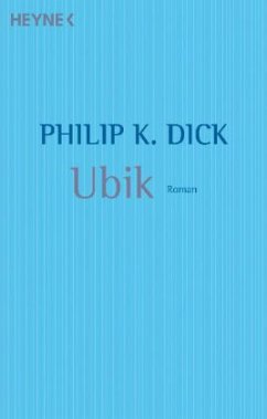 Ubik - Dick, Philip K.