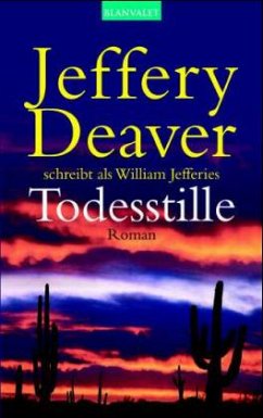 Todesstille / John Pellam Bd.1 - Deaver, Jeffery