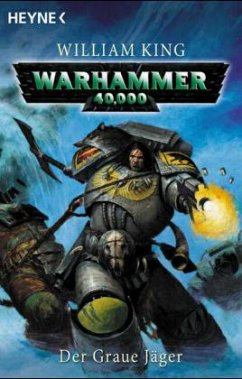 Der Graue Jäger / Warhammer 40,000 - Space Wolves Bd.3 - King, William