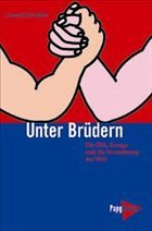 Unter Brüdern - Schuhler, Conrad