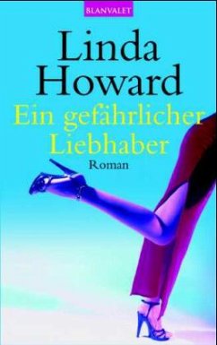 Ein gefährlicher Liebhaber - Howard, Linda