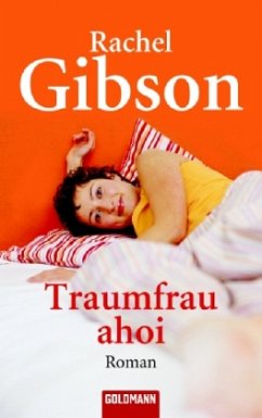 Traumfrau ahoi - Gibson, Rachel