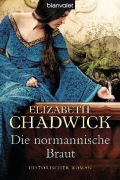 Die normannische Braut - Chadwick, Elizabeth