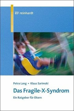 Das Fragile-X-Syndrom - Lang, Petra;Sarimski, Klaus