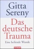 Das deutsche Trauma