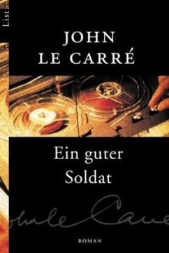 Ein guter Soldat - Le Carré, John