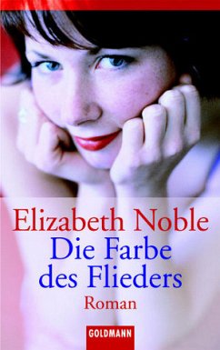 Die Farbe des Flieders - Noble, Elizabeth