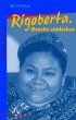 Rigoberta. Menchu entdecken - Bild 1