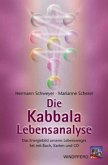 Die Kabbala Lebensanalyse, m. 22 Karten u. CD-ROM
