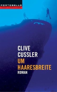 Cover Um Haaresbreite / Dirk Pitt Bd.5