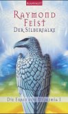 Der Silberfalke / Die Erben von Midkemia Bd.1 Der Silberfalke / Die Erben von Midkemia Bd.1