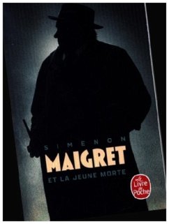 Maigret et la jeune morte - Simenon, Georges