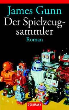 Der Spielzeugsammler - Gunn, James
