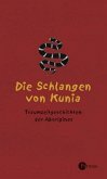 Die Schlangen von Kunia