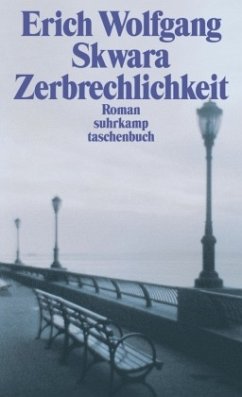 Zerbrechlichkeit oder Die Toten der Place Baudoyer - Skwara, Erich Wolfgang