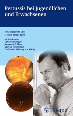 Pertussis bei Jugendlichen und Erwachsenen - Heininger, Ulrich