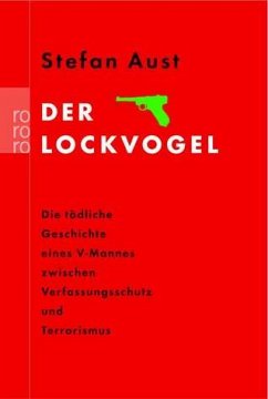 Der Lockvogel - Aust, Stefan