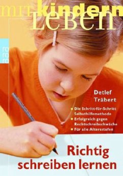 Richtig schreiben lernen - Träbert, Detlef