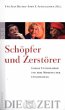 Schöpfer und Zerstörer - Bild 1