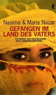 Gefangen im Land des Vaters - Nazar, Nasima; Nazar, Maria