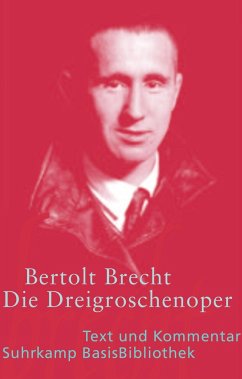 Die Dreigroschenoper - Brecht, Bertolt