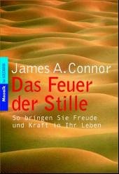 Das Feuer der Stille - Connor, James A.