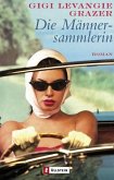 Die Männersammlerin
