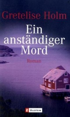 Ein anständiger Mord - Holm, Gretelise