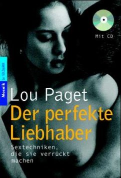 Der perfekte Liebhaber, m. 2 Audio-CDs von Lou Paget als Taschenbuch -  Portofrei bei bücher.de