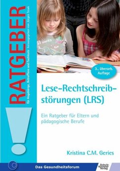 Lese-Rechtschreibstörungen (LRS) - Geries, Kristina C