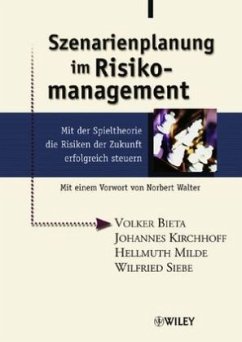Szenarienplanung im Risikomanagement - Bieta, Volker et al.