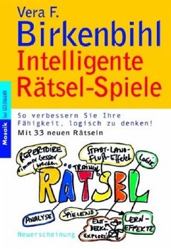 Cover Intelligente Rätsel-Spiele: So verbessern Sie Ihre Fähigkeit, logisch zu denken! So verbessern Sie Ihre Fähigkeit, logisch zu denken!