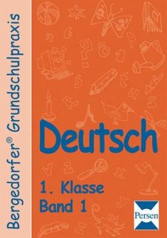 Deutsch 1.Klasse. (Bd. 1) - Müller, Ellen; Schweer, Claudia