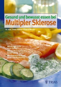 Gesund und bewusst essen bei Multipler Sklerose - Pöhlau, Dieter / Werner, Gudrun