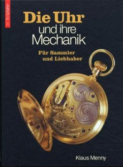 Die Uhr und ihre Mechanik - Menny, Klaus