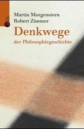 Cover Denkwege der Philosophiegeschichte