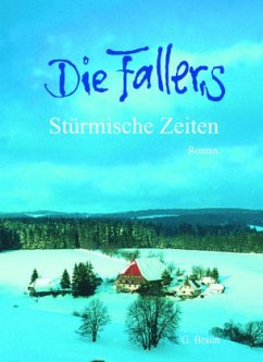 Die Fallers, Stürmische Zeiten - Lang, Roland