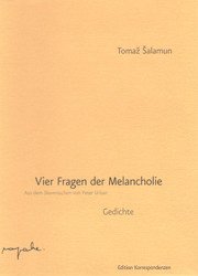 Vier Fragen der Melancholie - Salamun, Tomaz