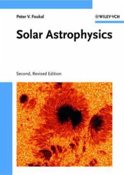 Solar Astrophysics - Foukal, P. V.