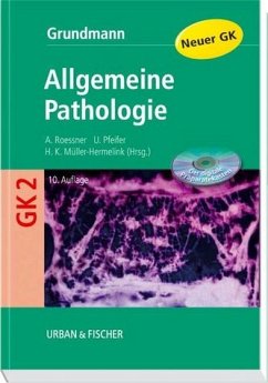 Grundmann, Allgemeine Pathologie - mit CD-ROM - Roessner, Albert / Pfeifer, Ulrich / Müller-Hermelink, Hans Konrad (Hgg.)