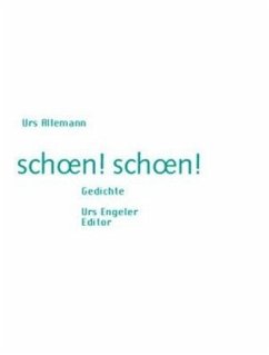 schoen! schoen! - Allemann, Urs