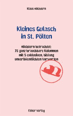 Kleines Gulasch in St. Pölten - Nüchtern, Klaus